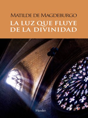 cover image of La luz que fluye de la divinidad